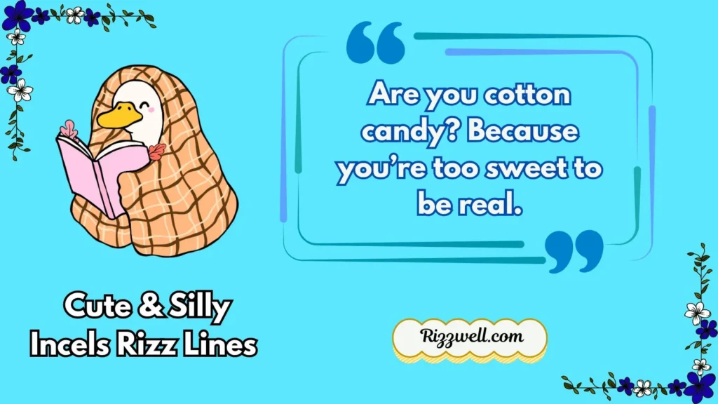 Cute & Silly Incels Rizz Lines