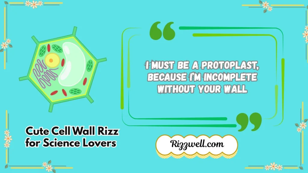 Cute Cell Wall Rizz for Science Lovers 