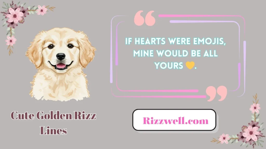 Cute Golden Rizz Lines