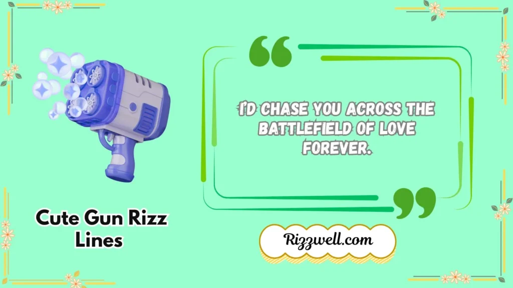 Cute Gun Rizz Lines