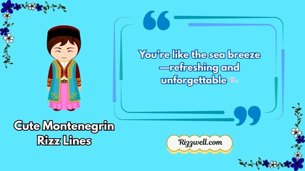 Cute Montenegrin Rizz Lines