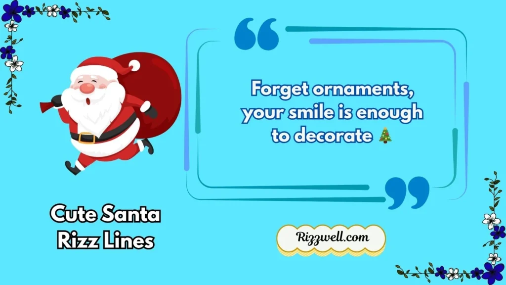 Cute Santa Rizz Lines