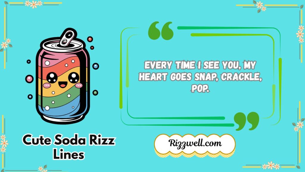 Cute Soda Rizz Lines