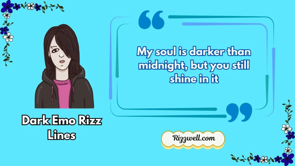 Dark Emo Rizz Lines