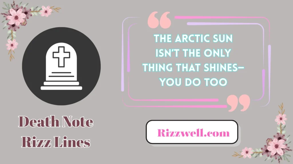 death note rizz lines