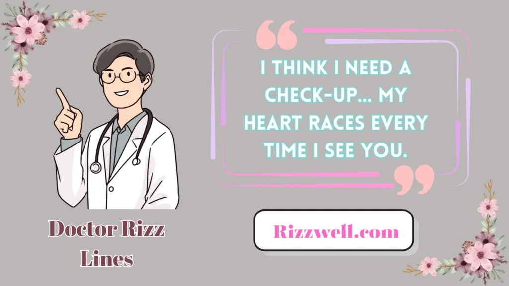 doctor rizz lines