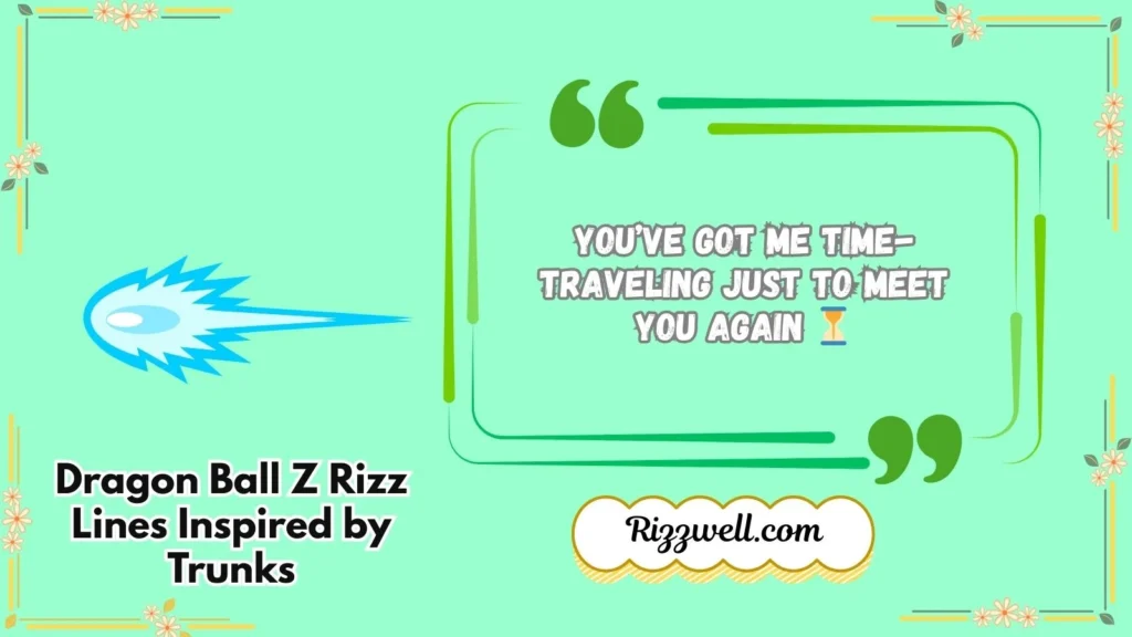 Dragon Ball Z Rizz Lines Inspired by Trunks