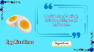 egg rizz lines