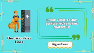 electrician rizz lines