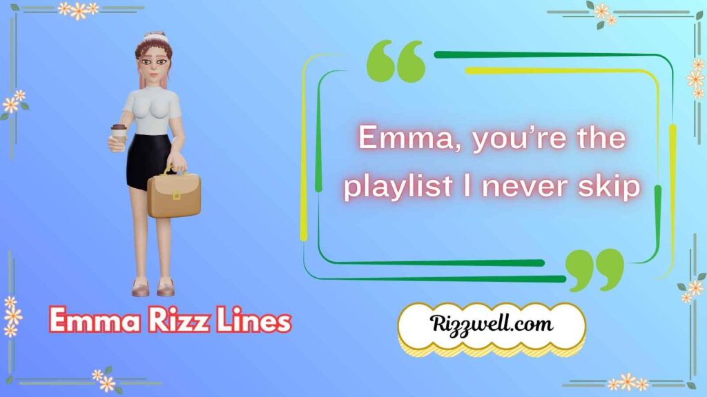 Emma Rizz Lines