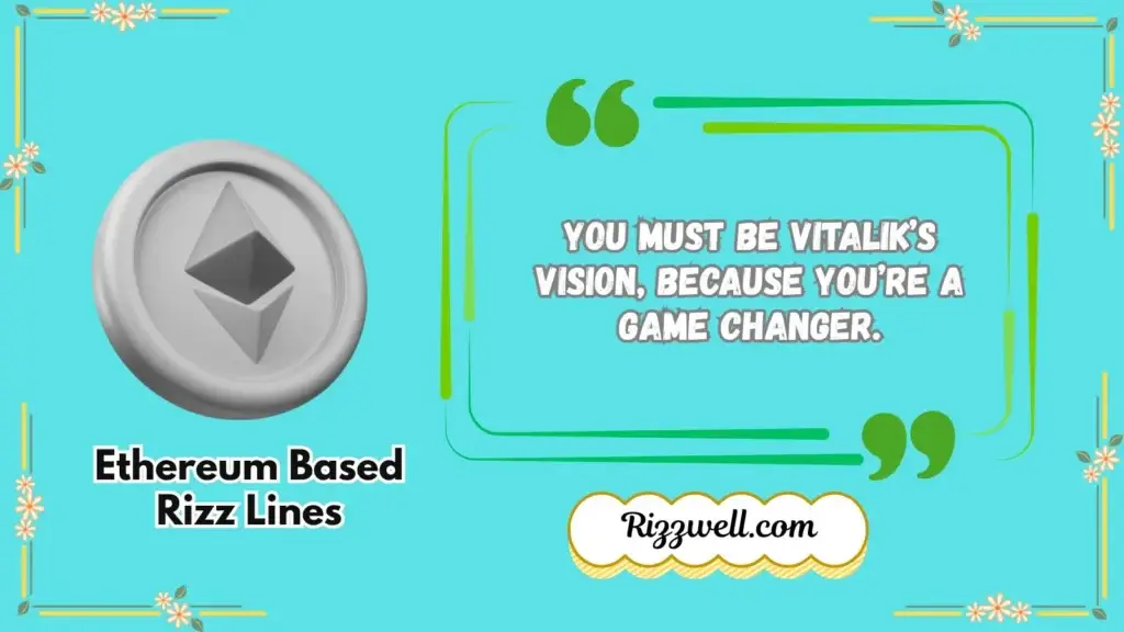 Ethereum Based Rizz Lines