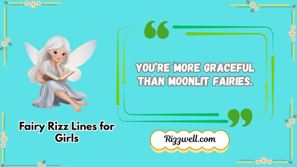 Fairy Rizz Lines for Girls