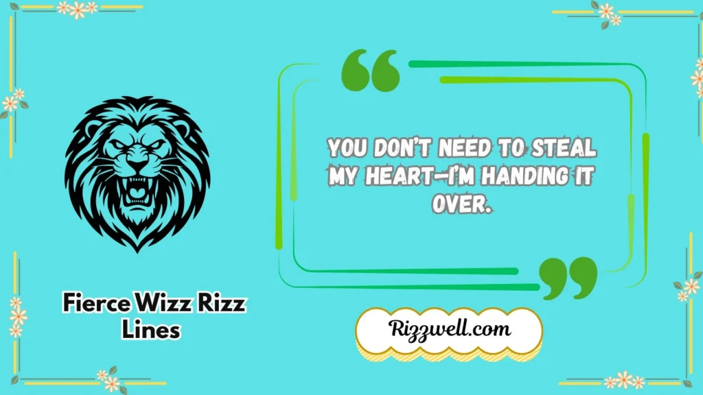 Fierce Wizz Rizz Lines