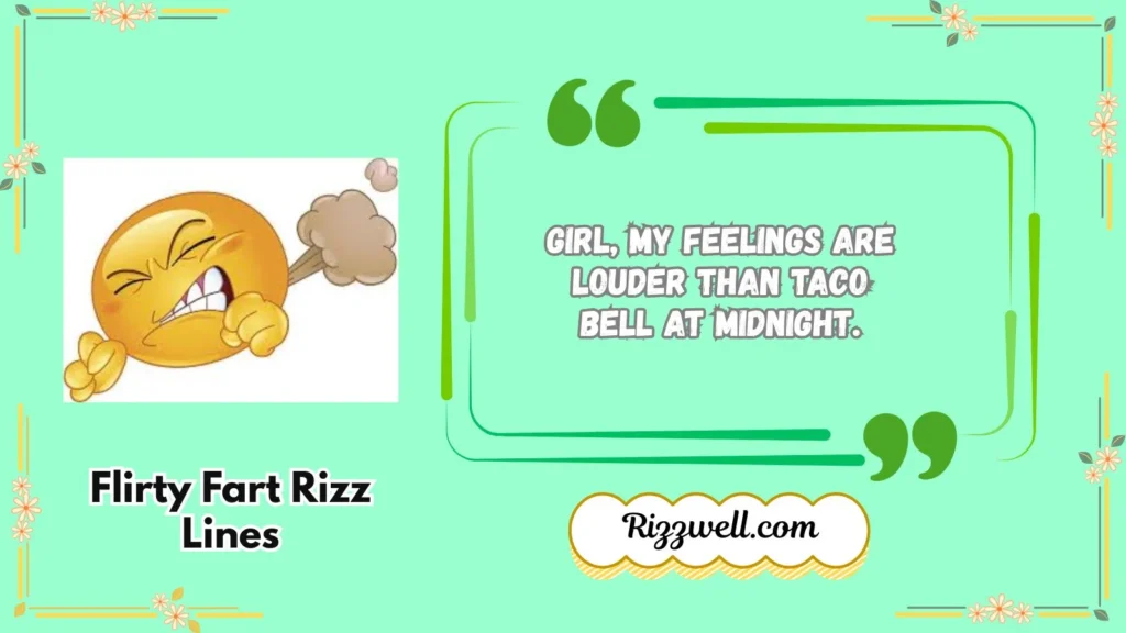 Flirty Fart Rizz Lines