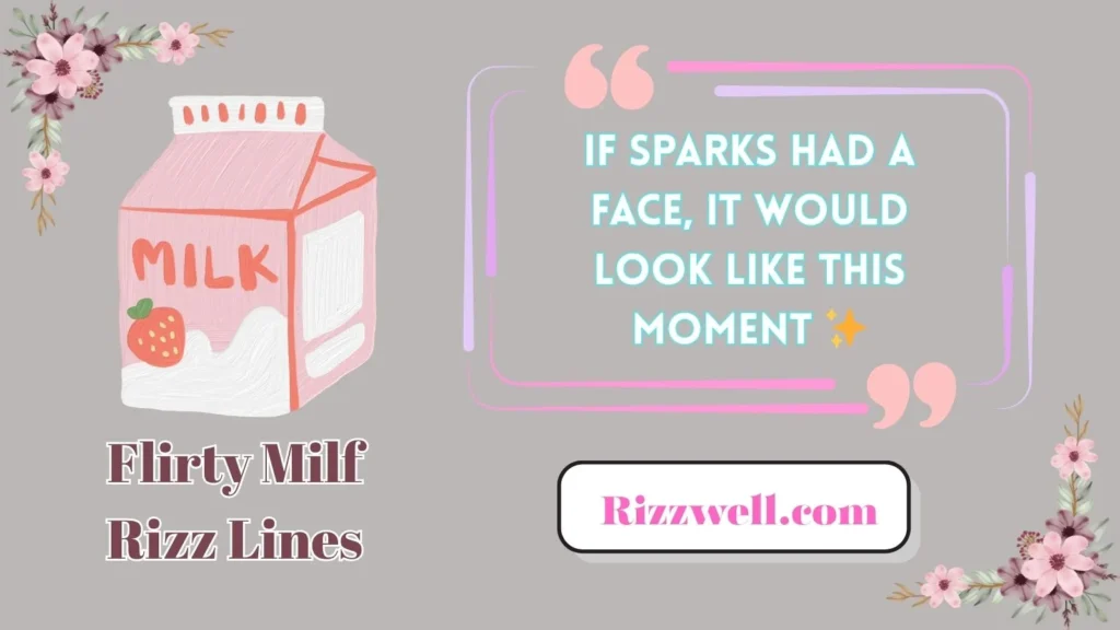 Flirty Milf Rizz Lines
