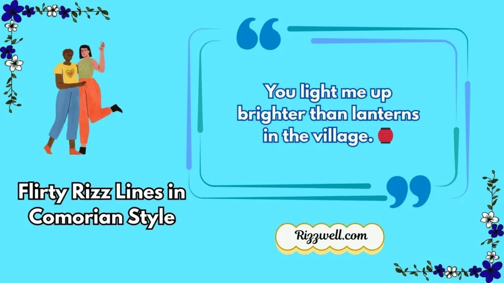 Flirty Rizz Lines in Comorian Style
