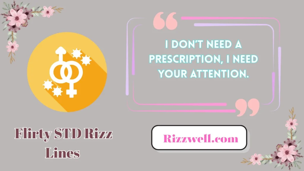 Flirty STD Rizz Lines 