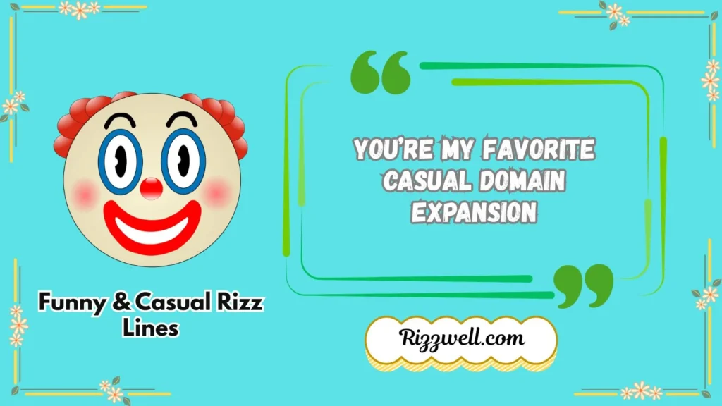 Funny & Casual Rizz Lines