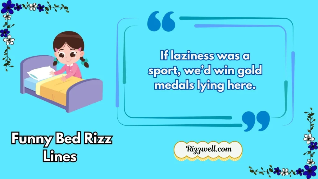 Funny Bed Rizz Lines 