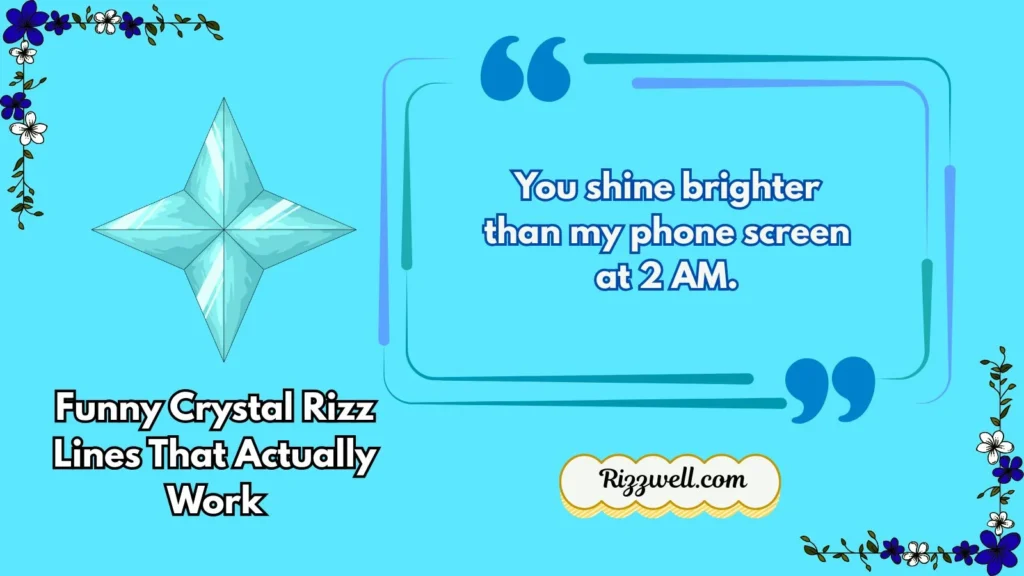 Funny Crystal Rizz Lines That Actually Work