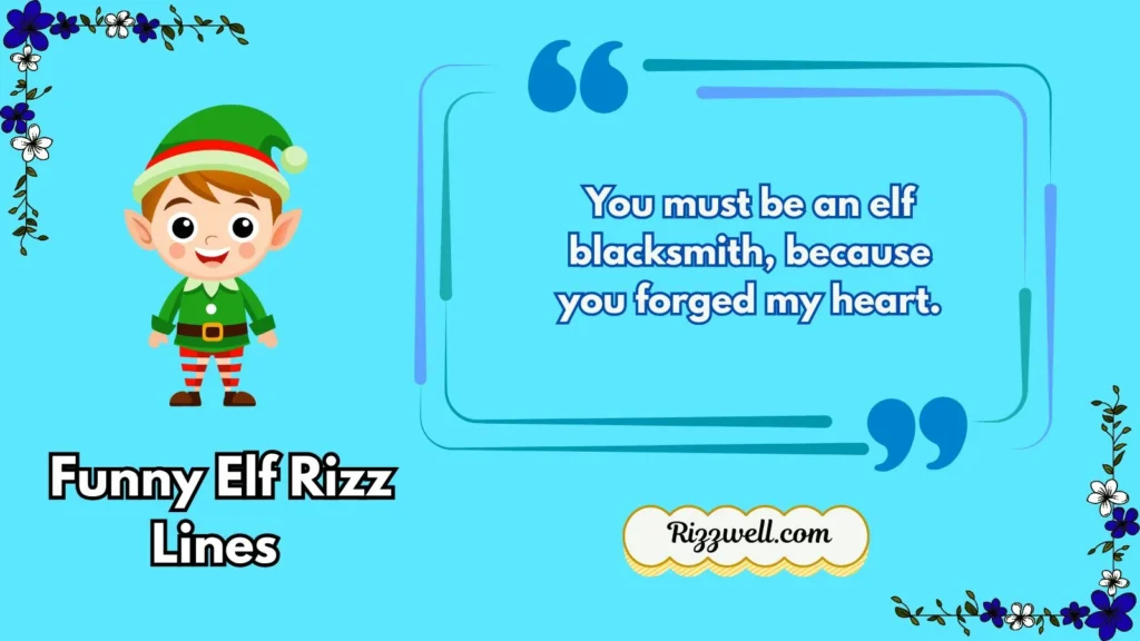 Funny Elf Rizz Lines 