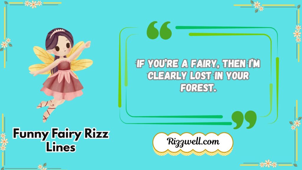 Funny Fairy Rizz Lines