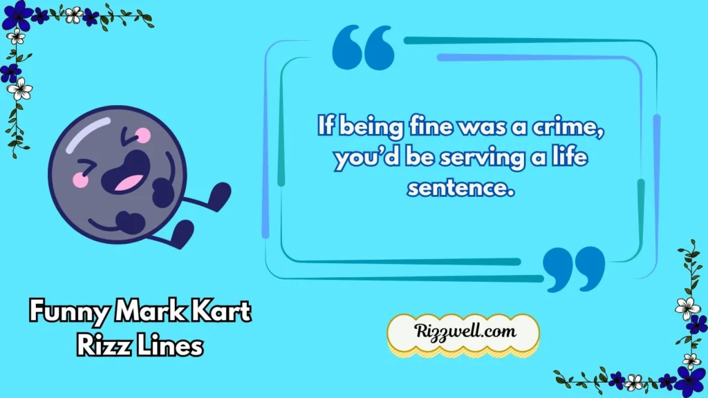 Funny Mark Kart Rizz Lines