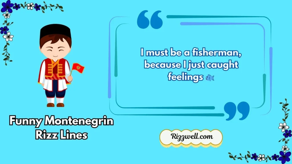 Funny Montenegrin Rizz Lines