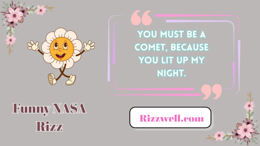 Funny NASA Rizz