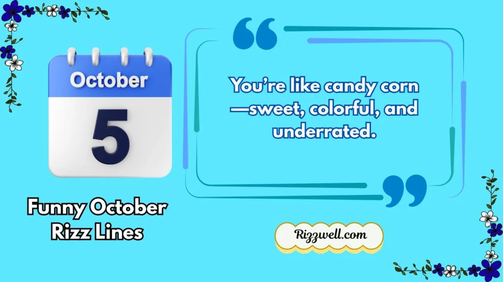 Funny October Rizz Lines