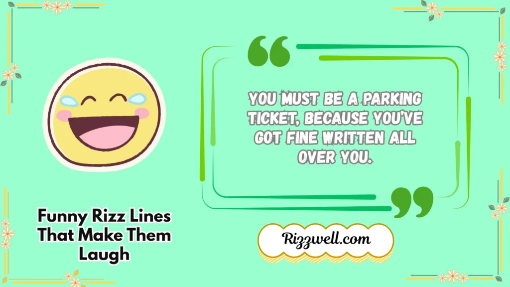 Funny Rizz Lines That Make Them Laugh