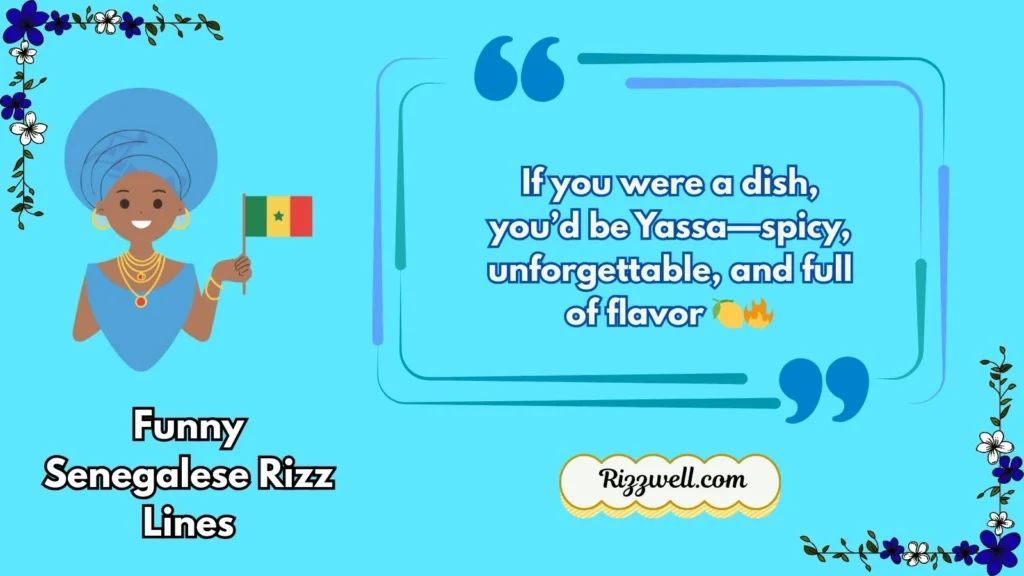 Funny Senegalese Rizz Lines