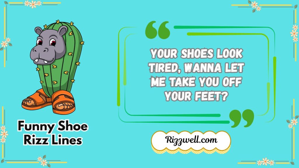Funny Shoe Rizz Lines