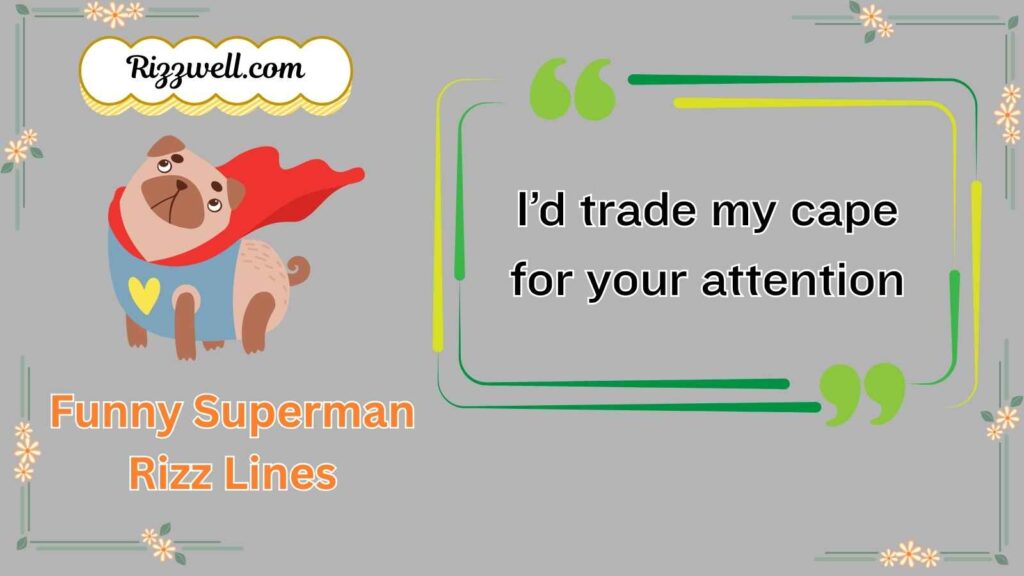 Funny Superman Rizz Lines