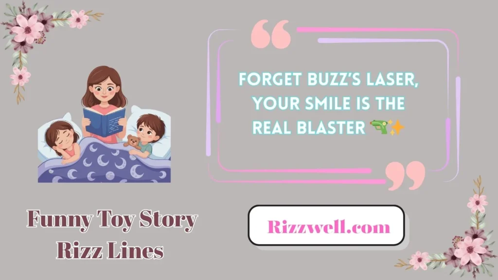 Funny Toy Story Rizz Lines 