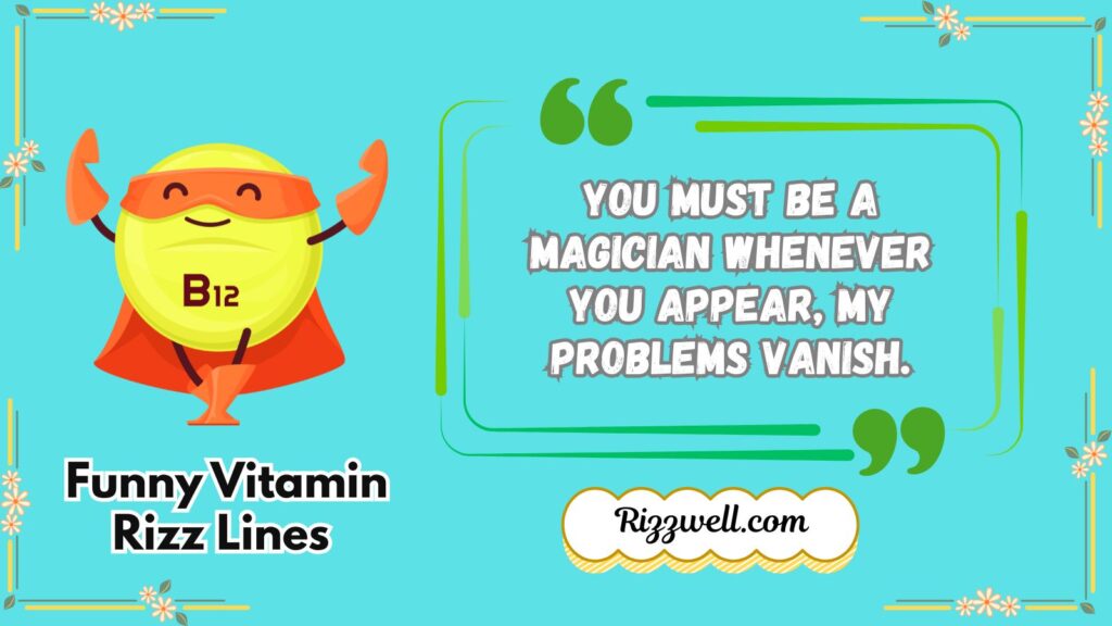 Funny Vitamin Rizz Lines 