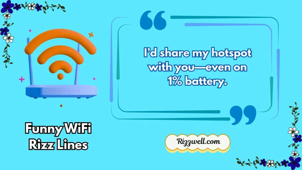 Funny WiFi Rizz Lines