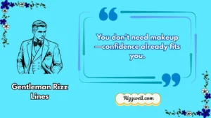 gentleman rizz lines