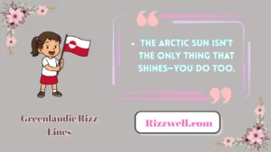 greenlandic rizz lines