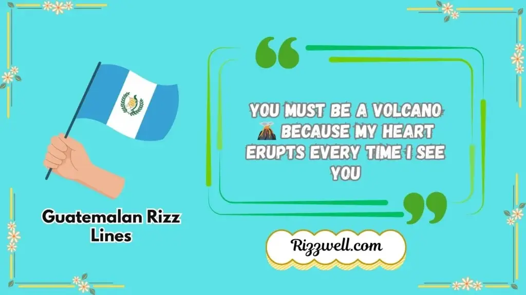 guatemalan rizz lines