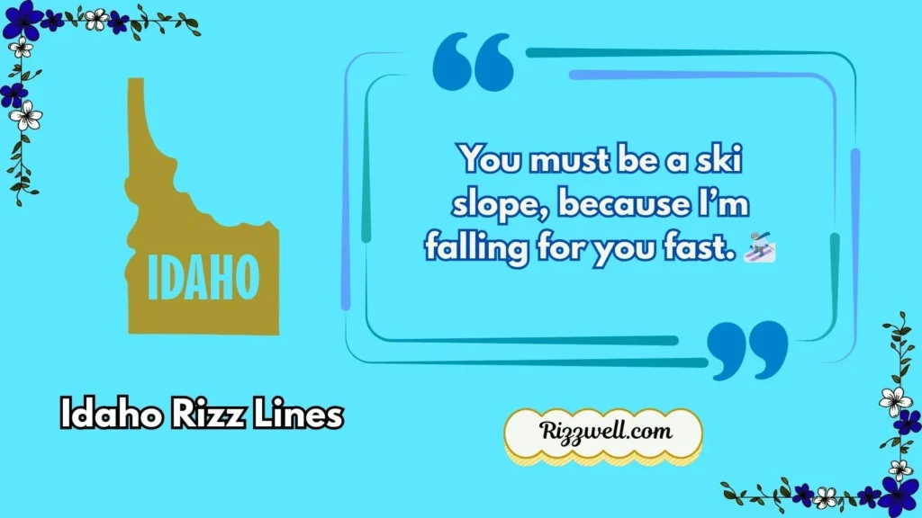 idaho rizz lines