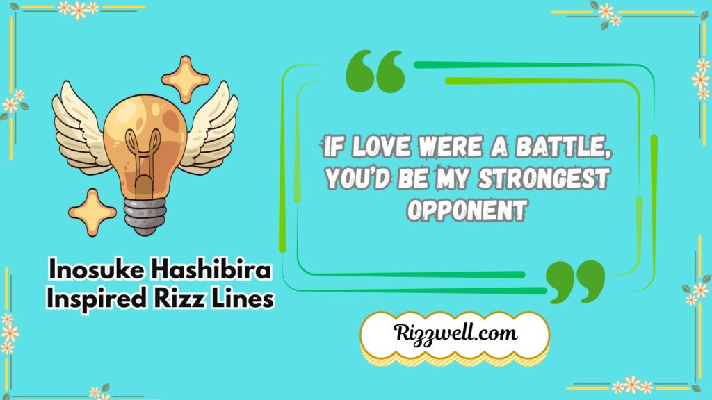 Inosuke Hashibira Inspired Rizz Lines