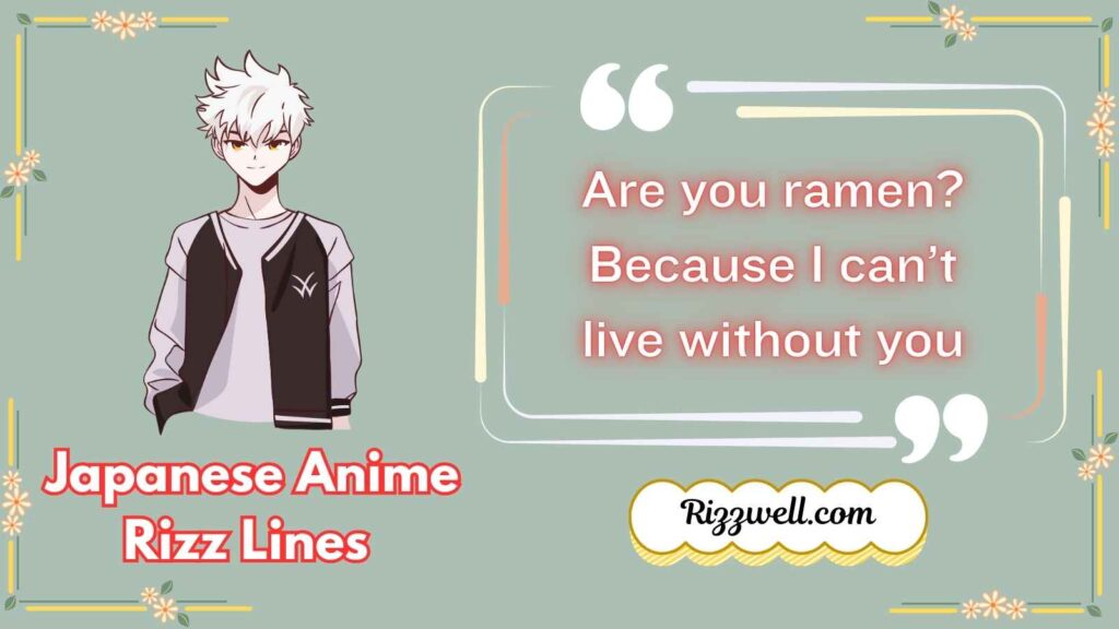 Japanese Anime Rizz Lines 