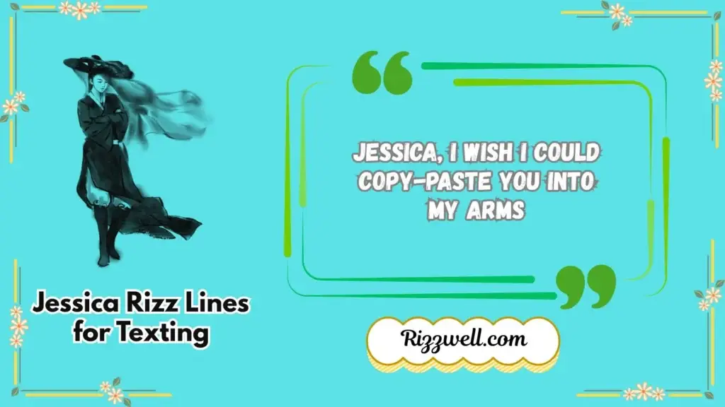 Jessica Rizz Lines for Texting