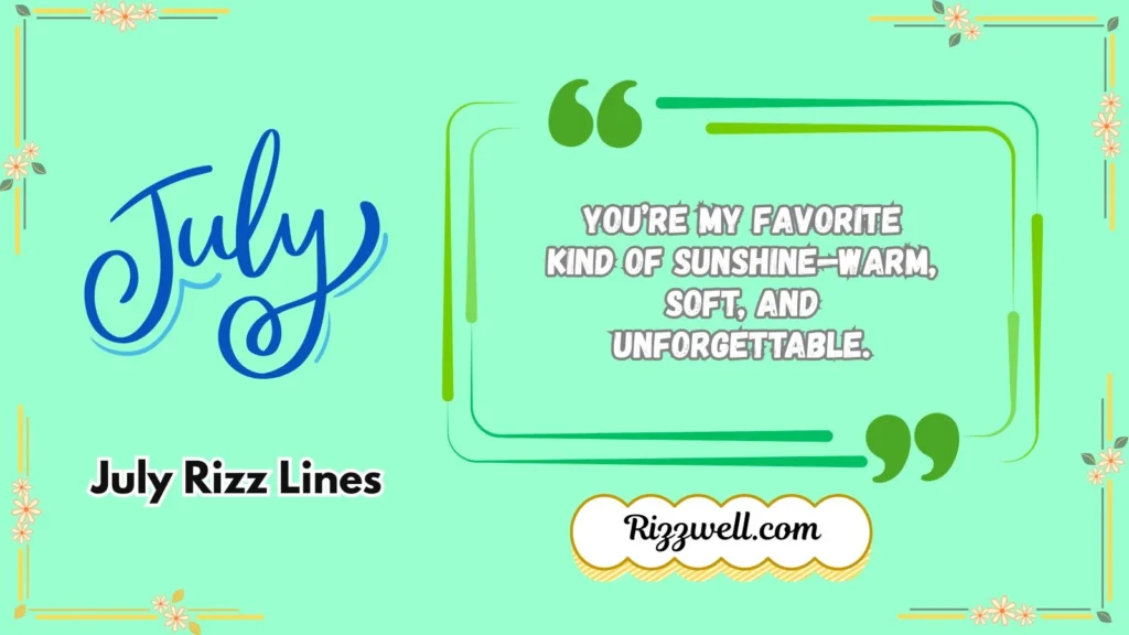 july rizz lines