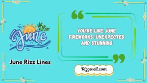 june rizz lines