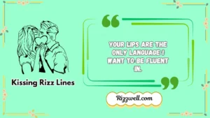 kissing rizz lines