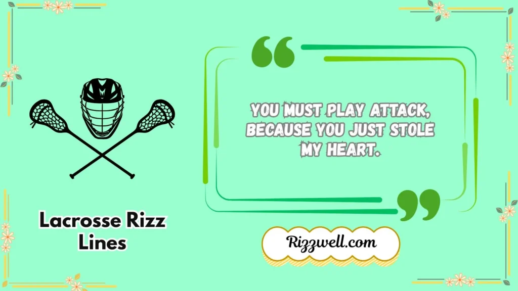 lacrosse rizz lines