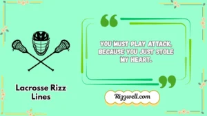 lacrosse rizz lines