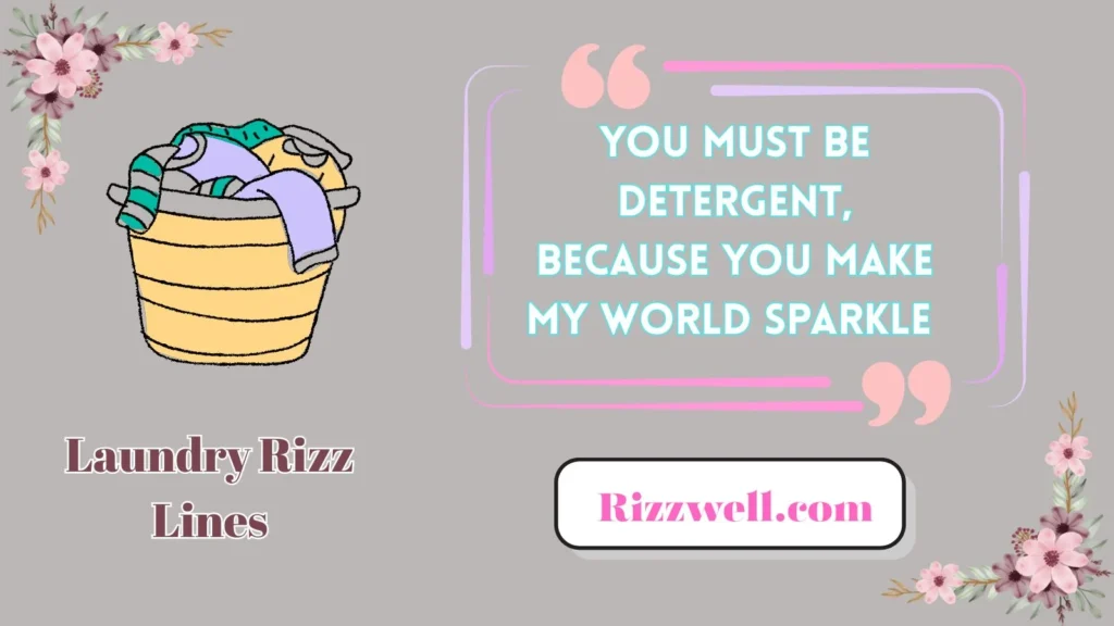 laundry rizz lines